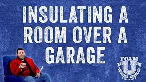 to insulate a bonus room above a garage