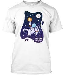 This bitcoin to the moon shirt features an astronaut on the moon. Bitcoin To The Moon Products