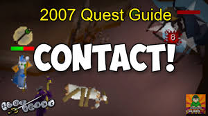 Runescape 2007 Contact Quest Guide By Crumb