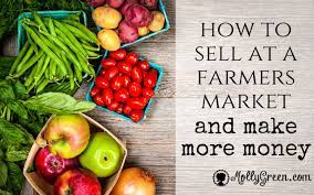 how to sell at a farmers market and