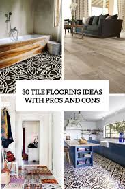 30 tile flooring ideas with pros and
