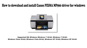 Seleccione el contenido de asistencia. How To Download And Install Canon Pixma Mp960 Driver Windows 7 Vista Xp Youtube