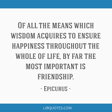 Letter, menoeceus 125, epicurus letters, principal doctrines, and vatican sayings, trans. Of All The Means Which Wisdom Acquires To Ensure Happiness Throughout The Whole Of Life By