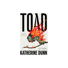 toad by katherine dunn hardcover