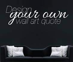 Large Custom Wall Decal Create Your Own