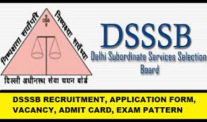 Dsssb recruitment 2021 notification for delhi teacher vacancy: Dsssb Recruitment 2019 Exam Dates Application Form Syllabus Result Blog Examin