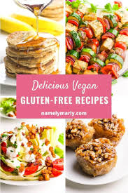 explore 75 vegan gluten free recipes