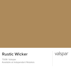 rustic wicker valspar paint colors