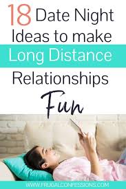 18 Long Distance Relationship Date Ideas Cheap And Creative