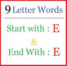 nine letter words starting with e and