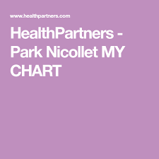 Healthpartners Park Nicollet My Chart Health Park Health