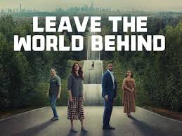 Leave the World Behind – Review | Netflix Thriller | Heaven of Horror