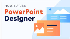 how to use powerpoint designer