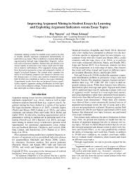 improving argument mining in student essays by learning argument mining in student essays by learning and exploiting argument indicators versus essay topics huy nguyen1 and diane litman2 1 2 computer science