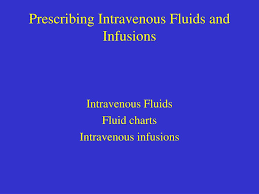 Ppt Prescribing Intravenous Fluids And Infusions