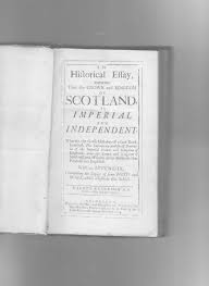 essays in betrayal grouse beater an historical essay on scotland as imperial and independent published 1705