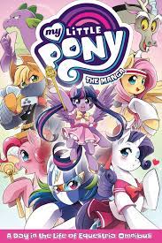 My Little Pony: The Manga - A Day in the Life of Equestria Omnibus eBook by  David Lumsdon - EPUB Book | Rakuten Kobo Canada