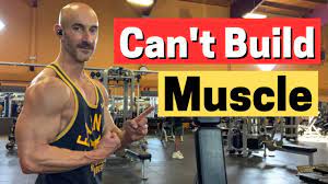can t build muscle or gain weight do