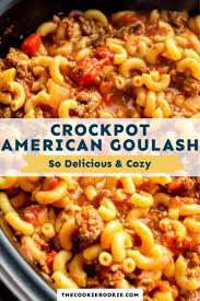 crockpot goulash the cookie rookie