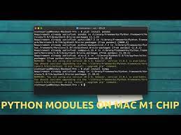 install python modules on mac m1 chip