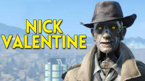 Nick valentine fallout 4