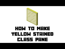 Make Yellow Stained Glass Pane