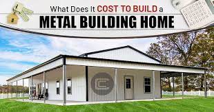 cost to build a metal building home