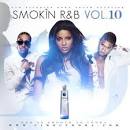Smokin' R&B, Vol . 10
