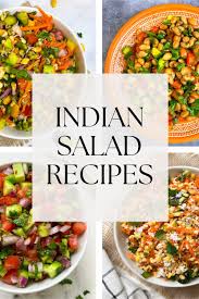 indian salad recipes indian veggie