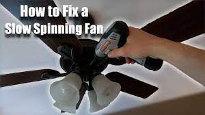 ceiling fan spinning slow repair easy