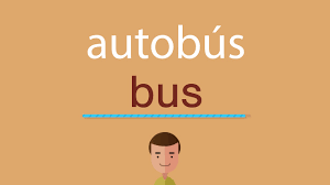 cómo se dice autobús en inglés you