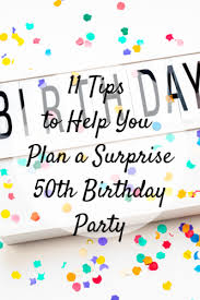 Plan A Surprise 50th Birthday Party