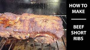 how to make smoked beef short ribs on