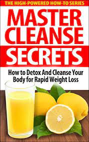 The skin detox cleanse smoothie: Master Cleanse Secrets How To Detox And Cleanse Your Body For Rapid Weight Loss Fruit Diet