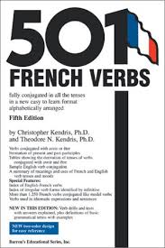 501 French Verbs Fully Conjugated In All The Tenses And