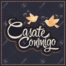 Casate Conmigo - Marry Me Spanish Text, Proposal Lettering Design Royalty  Free SVG, Cliparts, Vectors, and Stock Illustration. Image 63816399.
