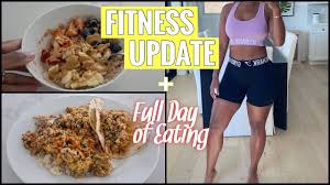 fitness update full day of eating