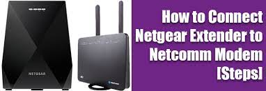 how to connect netgear extender to