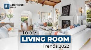 7 Living Room Trends 2022 With Latest