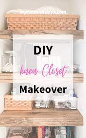 Diy Linen Closet Makeover My Creative