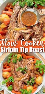slow cooker sirloin tip roast