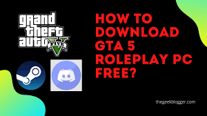 Comment télécharger gta RP sur PC gratuitement ? - GTA5 Mods, Tuto, Maps,  Tips