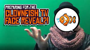 Clownfish TV Prepares for FACE REVEAL?! - YouTube