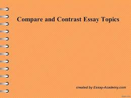 You can compare and contrast different elements of each subject in each  paragraph of your essay body  This is also called    point by point     comparison and    