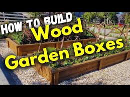 How To Build Raised Bed Garden Boxes