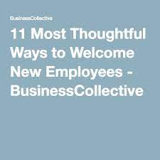 You were our final choice of [number of mr. 11 Most Thoughtful Ways To Welcome New Employees Businesscollective Welcome New Employee New Employee Onboarding New Employees