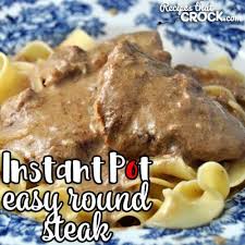 easy instant pot round steak recipes