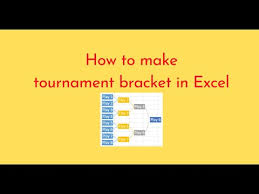 how to make tournament bracket in excel