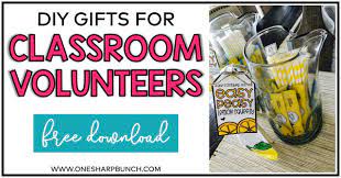 diy gifts for clroom volunteers to