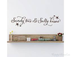 sandy toes and salty kisses beach decor